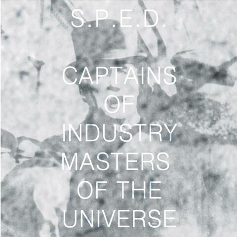 Captains of Industry, Masters of the Universe