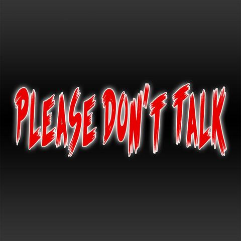 Please Don't Talk (with Jordan Janis)