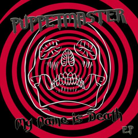 My Name is Death E.P