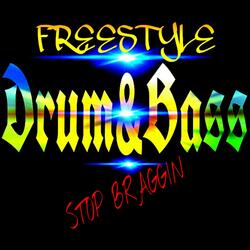 stop braggin with your drum & bass (drum and bass version)