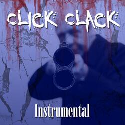 Click Clack (RIP Fat Tone)