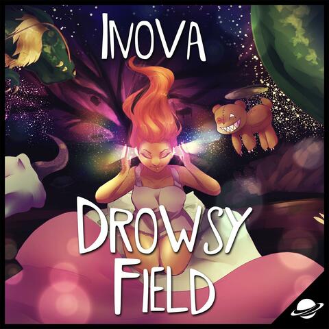 Drowsy Field