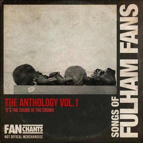 Fulham Fans Anthology Volume 1 2nd Edition