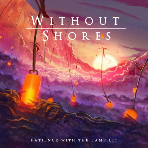 Patience with the Lamp Lit - EP