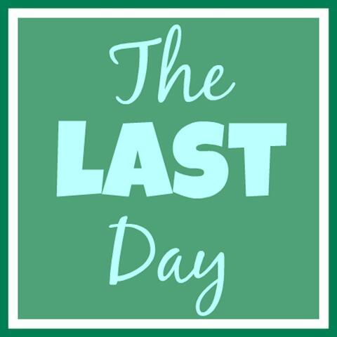 Last Day