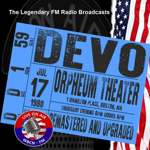 Legendary FM Broadcasts - Orpheum Theater, Boston MA 17th July 1980