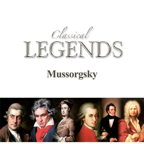 Classical Legends - Mussorgsky
