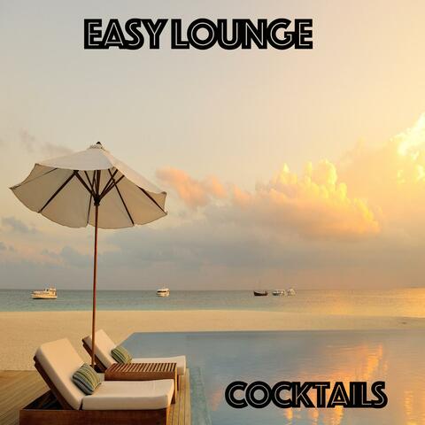 Easy Lounge - Cocktails