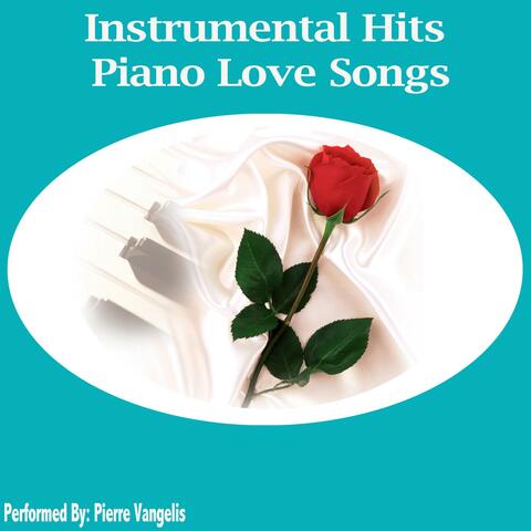 Instrumental Hits  Piano Love Songs