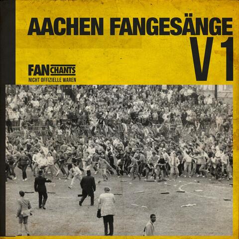 Alemannia Aachen Fangesänge V1 2nd Edition