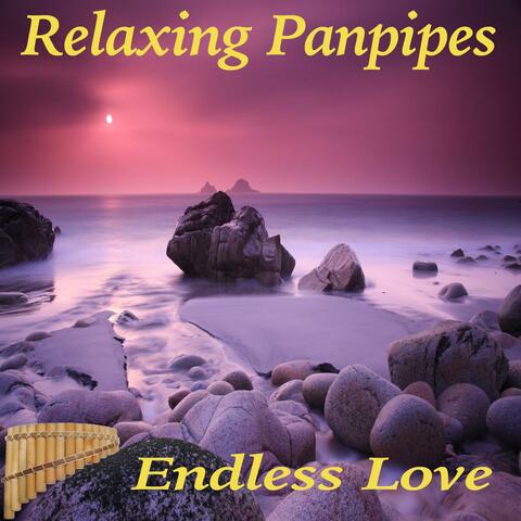 Relaxing Panpipes Endless Love