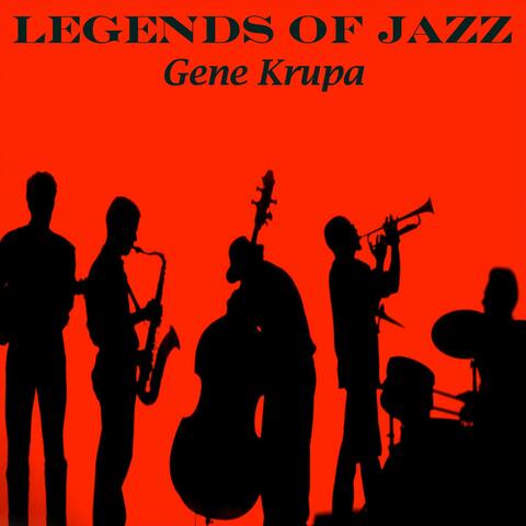 Legends Of Jazz - Gene Krupa