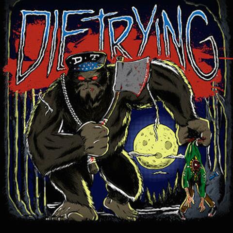 Die Trying