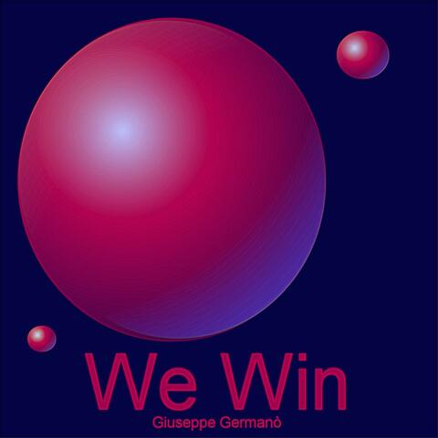 We Win (Original Mix)