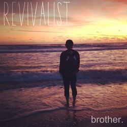 Brother (feat. Josiah Lyle of Mouth of the South)