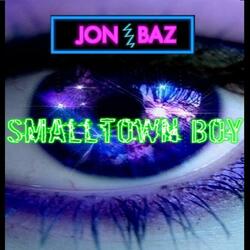 Smalltown Boy ft Jon Baz