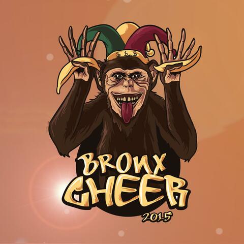 Bronx Cheer 2015