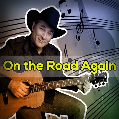 On the Road Again - Willie Nelson Tribute