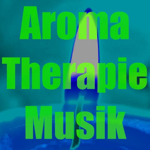 Aromatherapie Musik
