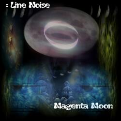 Magenta Moon (Part II)