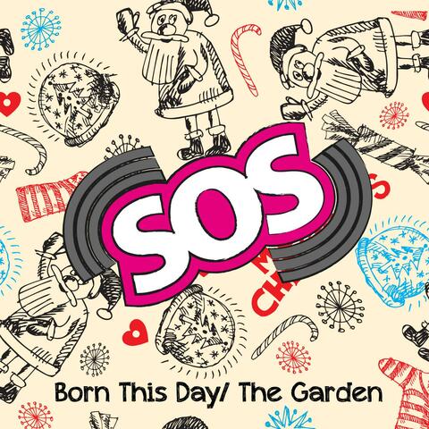 Born This Day/ The Garden