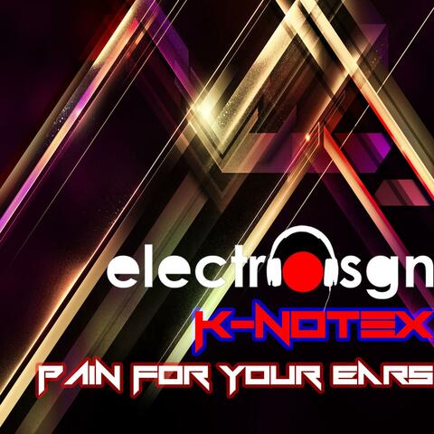 Pain For Your Ears EP