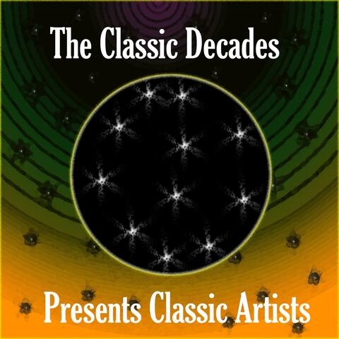 The Classic Decades Presents - Uncle Dave Macon Vol. 04