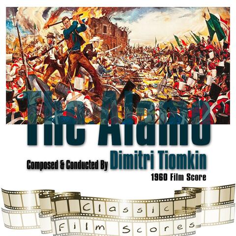 The Alamo (1960 Film Score)