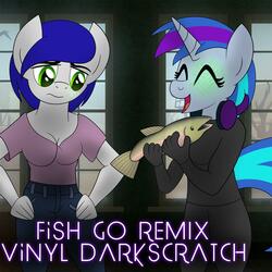Fish Go (Darkscratch Remix)
