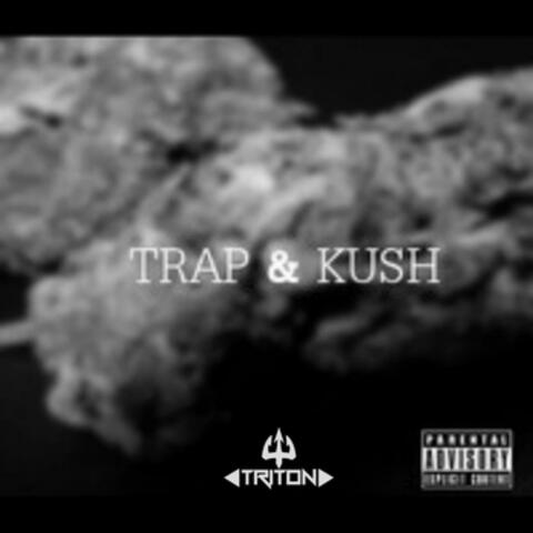 Trap & Kush