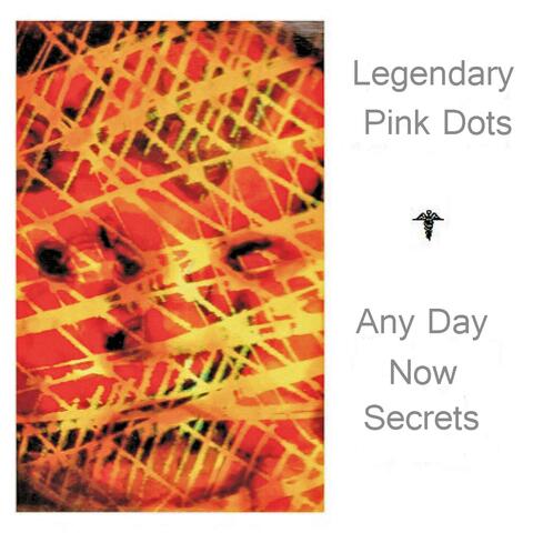 Any Day Now Secrets