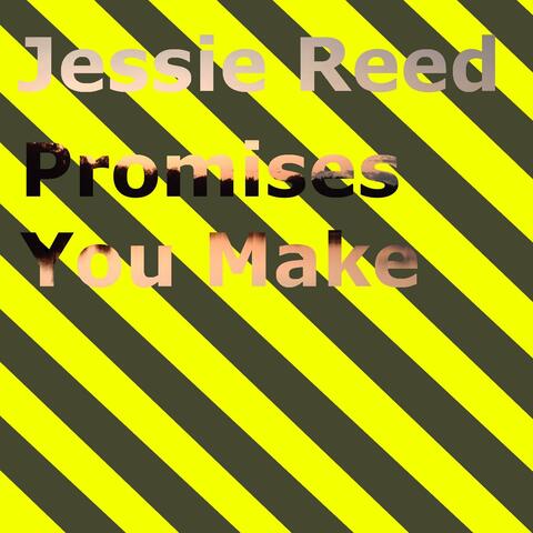 Promises You Make