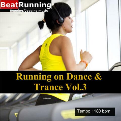 Running on Dance & Trance Vol.3-180 bpm