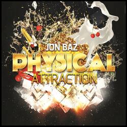 Physical Attraction - Electro Dubstep Mix