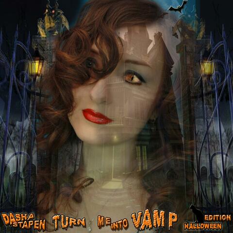 Turn Me Into Vamp Halloween Edition