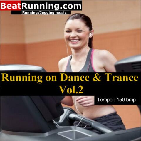 Running on Dance & Trance Vol.2-150 bpm