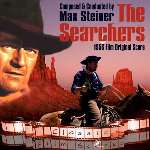 The Searchers (1956 Film Original Score)