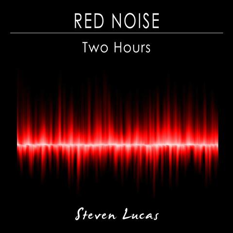 Red Noise - Two Hours