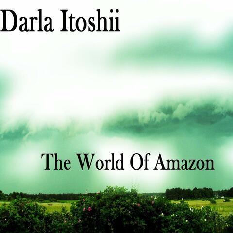 The World Of Amazon
