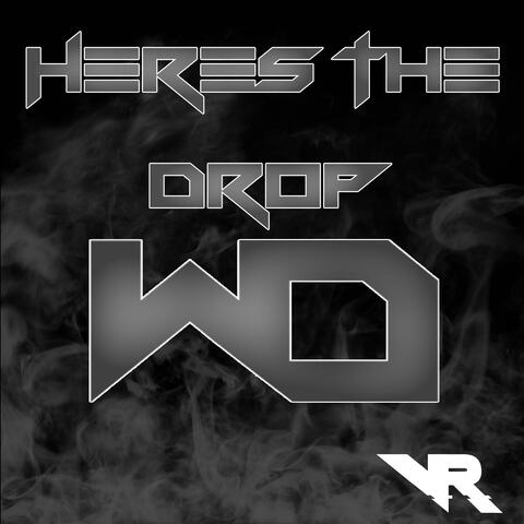 Here's The Drop Single