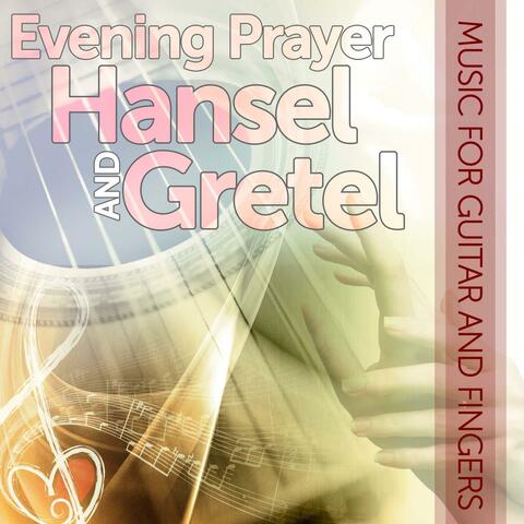 Evening Prayer Hansel and Gretel - Single