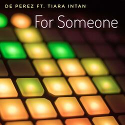 For Someone (feat. Tiara Intan)