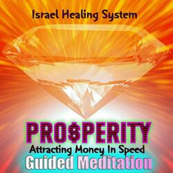 Prosperity Attracting Money in Speed Guided Meditation