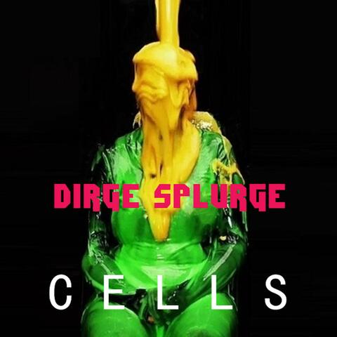 Dirge Splurge