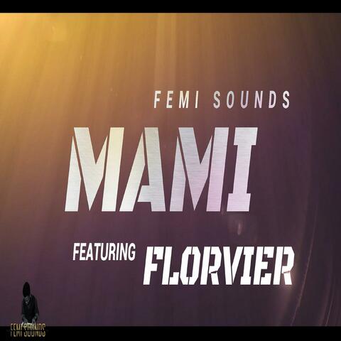 Mami (feat. Florvier)