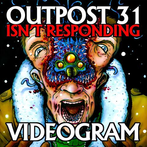 Outpost 31 Isn't Responding
