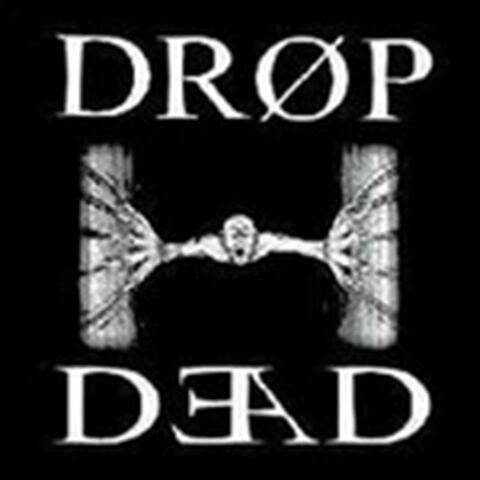 Drop Dead