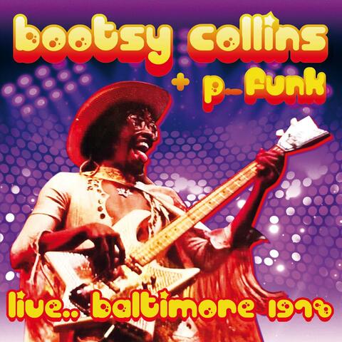 Bootsy Collins & P-Funk