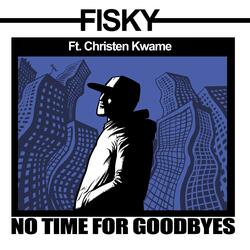 No Time For Goodbyes (feat. Tonya Tuigamala) Remix