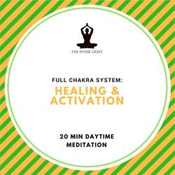 Full Chakra System & Kundalini Activation - 20 Min Day Meditation